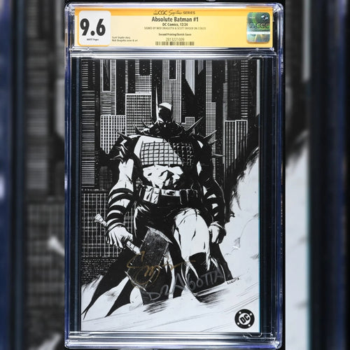 ABSOLUTE BATMAN #1 | CGC SS 9.6 | 2XSigned Dragotta/Snyder 2nd Print 1:25 Sketch signed CGC comic